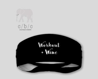 Workout and Wine Headband