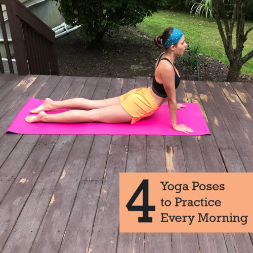 4 Yoga Poses to Practice Every Morning - Colorband Creative